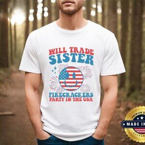 Trade Sister For Firecrackers Funny Boys 4th Of July T-shirt